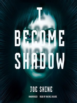 cover image of I Become Shadow